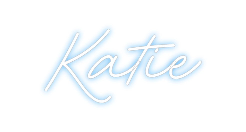 CREATE YOUR OWN CUSTOM NEON Katie