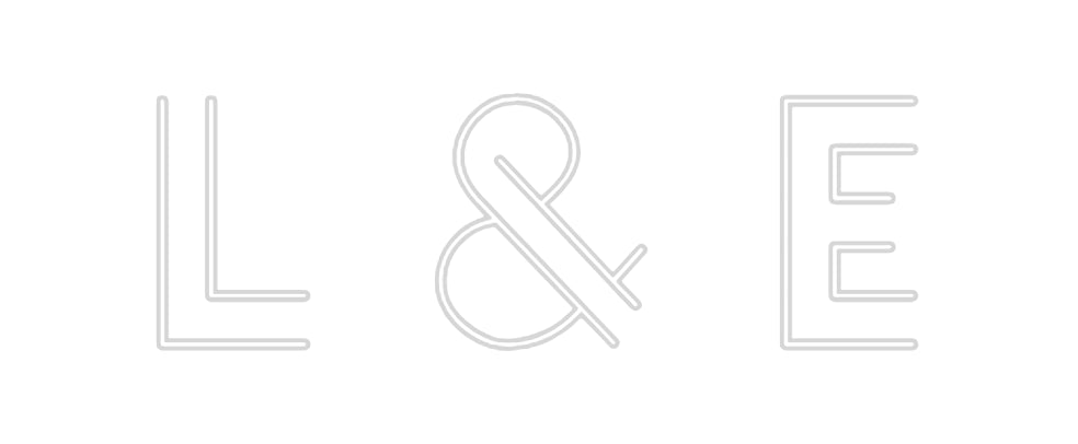 CREATE YOUR OWN CUSTOM NEON L & E