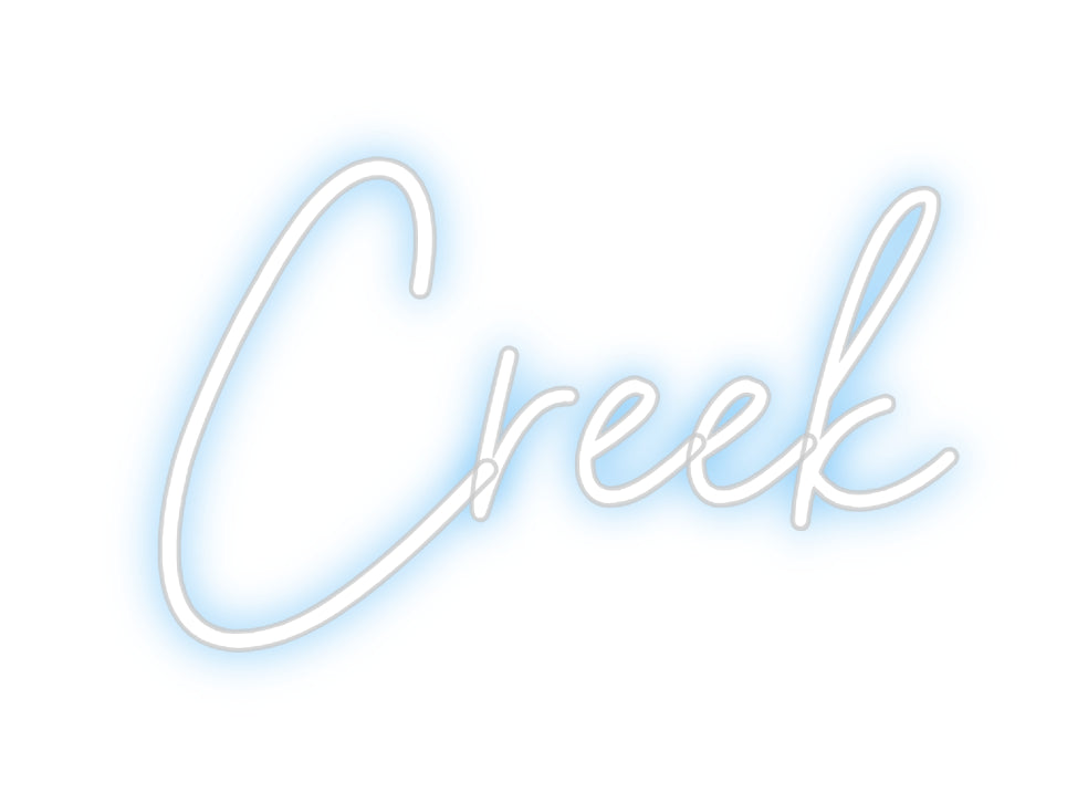 CREATE YOUR OWN CUSTOM NEON Creek
