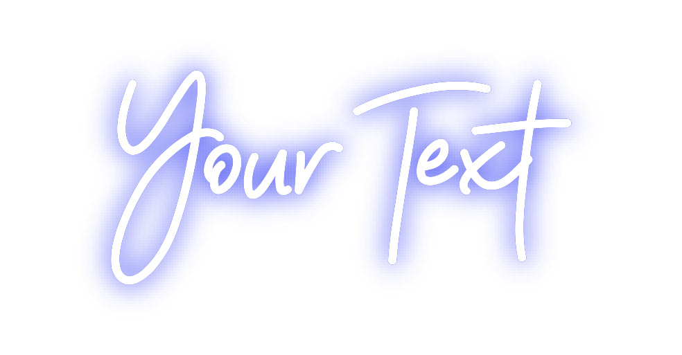 CREATE YOUR OWN CUSTOM NEON Your Text