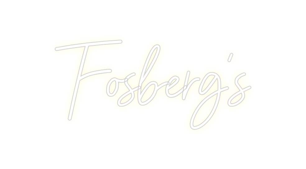 CREATE YOUR OWN CUSTOM NEON Fosberg's