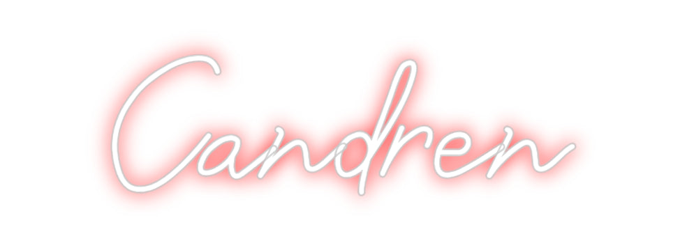 CREATE YOUR OWN CUSTOM NEON Candren