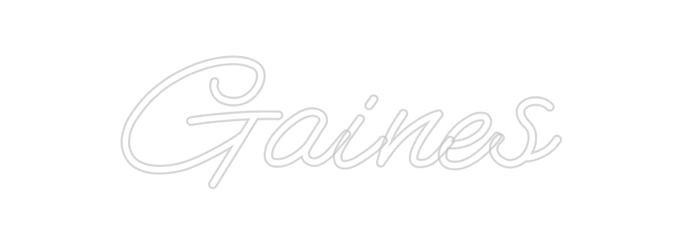 CREATE YOUR OWN CUSTOM NEON Gaines