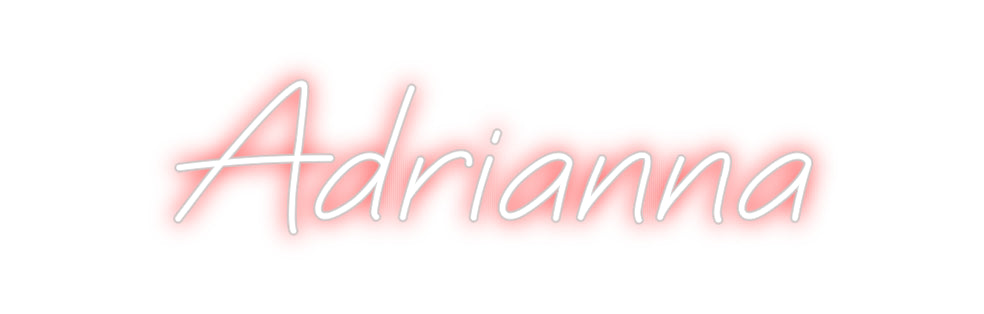 CREATE YOUR OWN CUSTOM NEON Adrianna