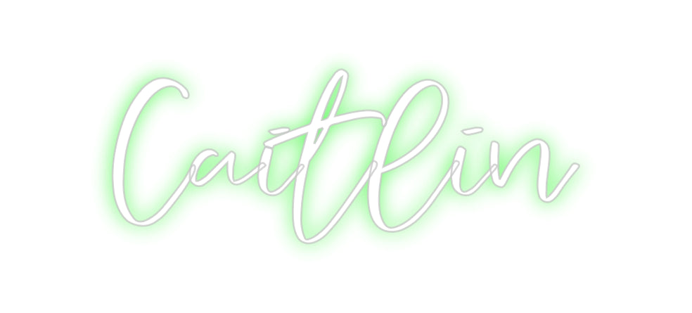 CREATE YOUR OWN CUSTOM NEON Caitlin