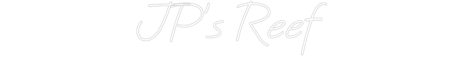 CREATE YOUR OWN CUSTOM NEON JP's Reef