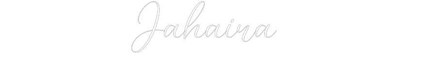 CREATE YOUR OWN CUSTOM NEON Jahaira