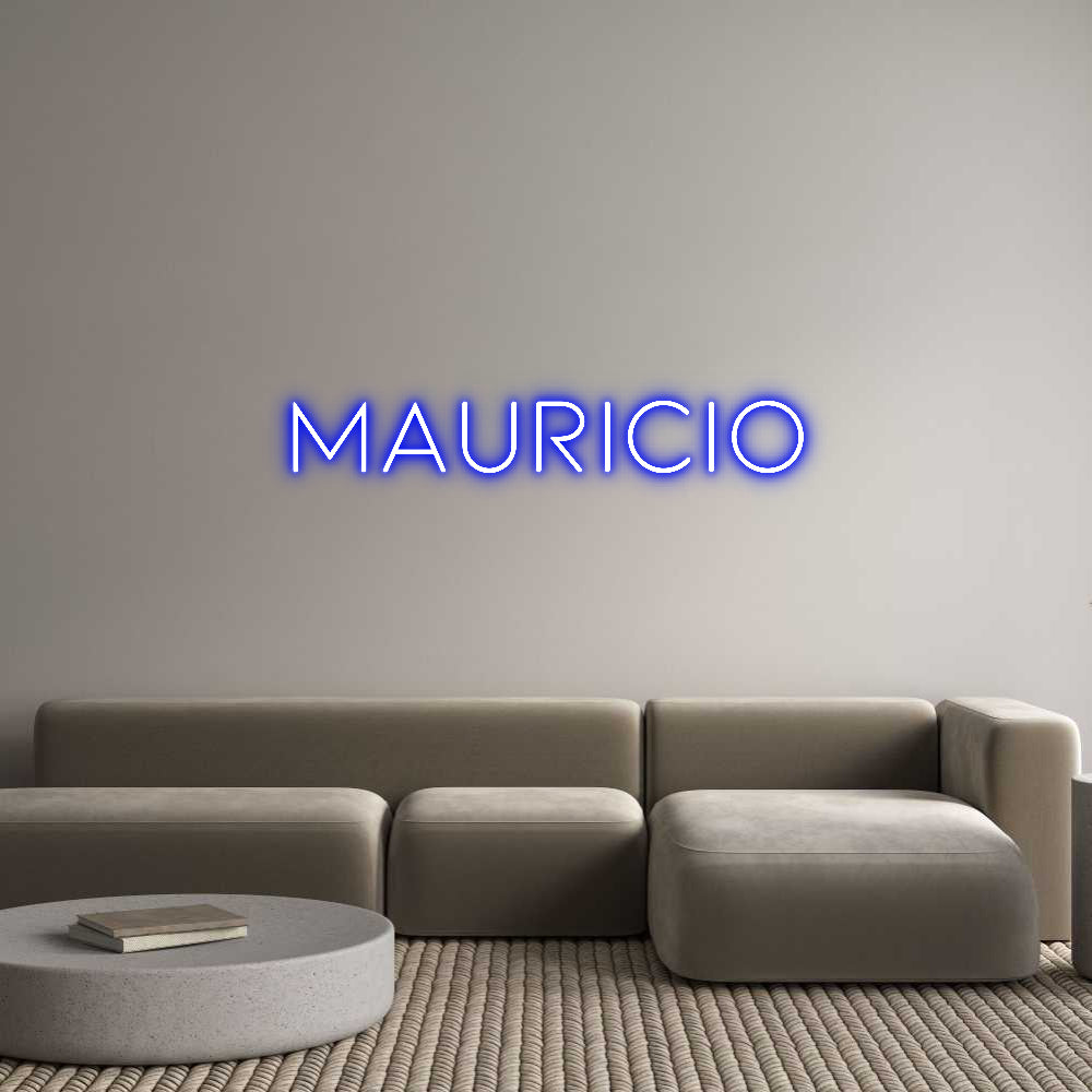 CREATE YOUR OWN CUSTOM NEON Mauricio