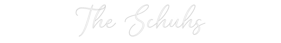 CREATE YOUR OWN WEDDING NEON SIGN The Schuhs