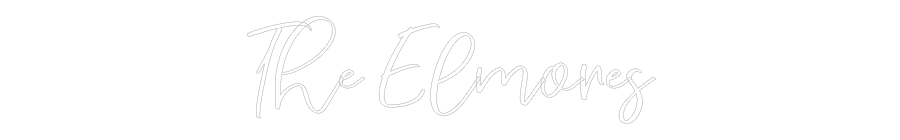 CREATE YOUR OWN WEDDING NEON SIGN The Elmores