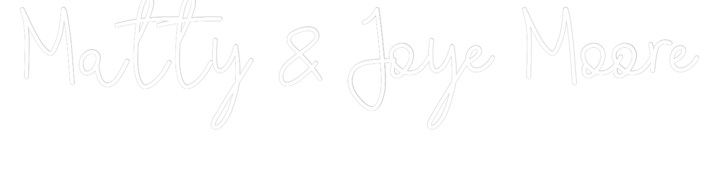 CREATE YOUR OWN WEDDING NEON SIGN Matty & Joye ...