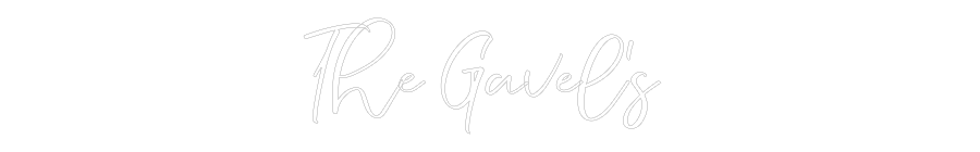 CREATE YOUR OWN WEDDING NEON SIGN The Gavel’s