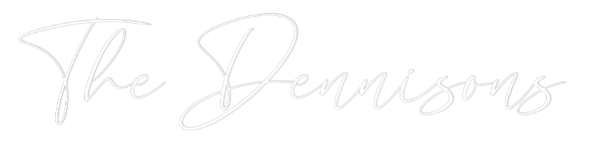 CREATE YOUR OWN WEDDING NEON SIGN The Dennisons