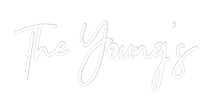 CREATE YOUR OWN WEDDING NEON SIGN The Young’s