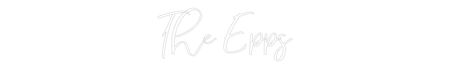 CREATE YOUR OWN WEDDING NEON SIGN The Epps