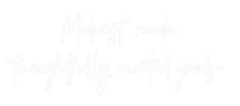 CREATE YOUR OWN CUSTOM NEON Midwest made,...