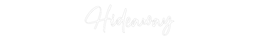 CREATE YOUR OWN WEDDING NEON SIGN Hideaway