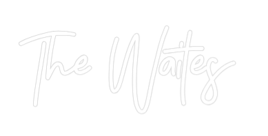 CREATE YOUR OWN WEDDING NEON SIGN The Waites