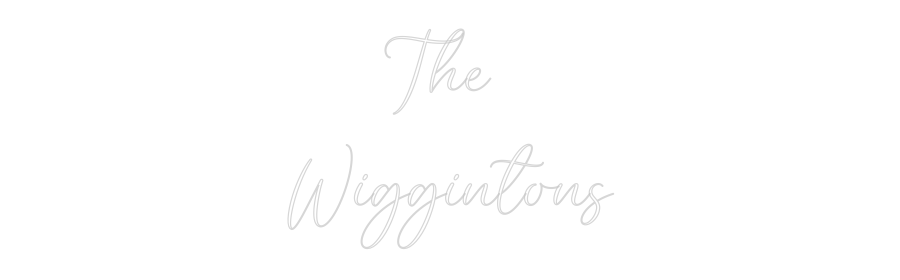 CREATE YOUR OWN WEDDING NEON SIGN The 
Wiggint...