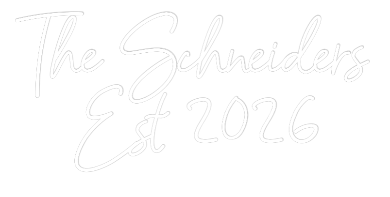 CREATE YOUR OWN WEDDING NEON SIGN The Schneider...