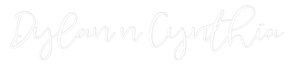 CREATE YOUR OWN WEDDING NEON SIGN Dylan n Cynth...