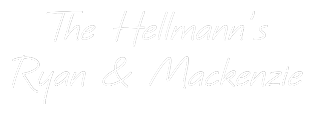 CREATE YOUR OWN WEDDING NEON SIGN The  Hellmann...