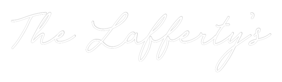 CREATE YOUR OWN WEDDING NEON SIGN The Lafferty’s