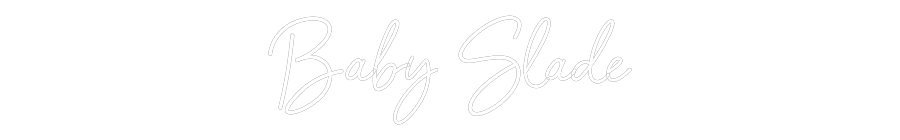 CREATE YOUR OWN WEDDING NEON SIGN Baby Slade
