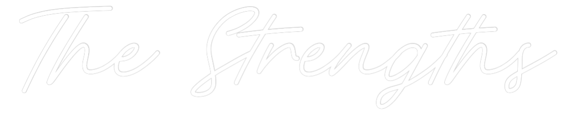 CREATE YOUR OWN WEDDING NEON SIGN The Strengths