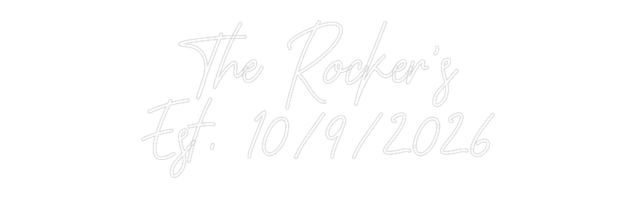 CREATE YOUR OWN WEDDING NEON SIGN The Rocker’s
...