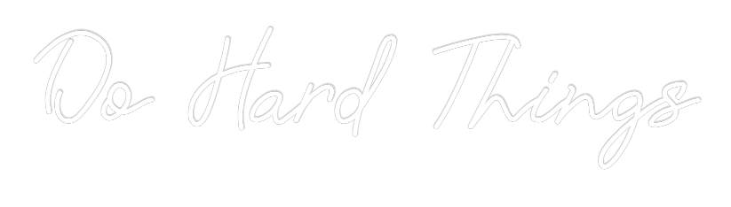 CREATE YOUR OWN WEDDING NEON SIGN Do Hard Things