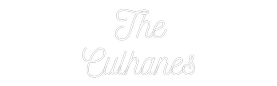 CREATE YOUR OWN WEDDING NEON SIGN The
Culha...