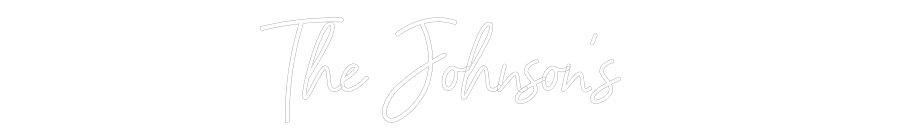 CREATE YOUR OWN WEDDING NEON SIGN The Johnson’s