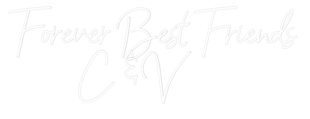 CREATE YOUR OWN WEDDING NEON SIGN Forever Best ...