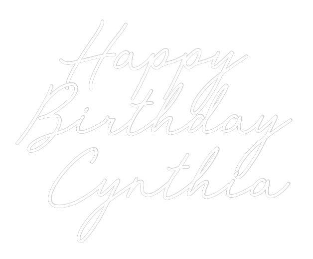 CREATE YOUR OWN WEDDING NEON SIGN Happy
Birth...