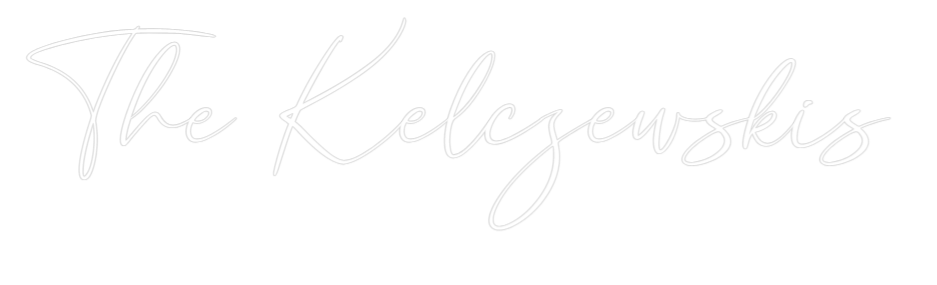 CREATE YOUR OWN WEDDING NEON SIGN The Kelczewskis