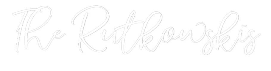 CREATE YOUR OWN WEDDING NEON SIGN The Rutkowskis