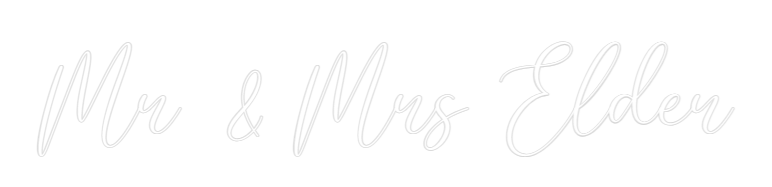CREATE YOUR OWN WEDDING NEON SIGN Mr & Mrs Elder