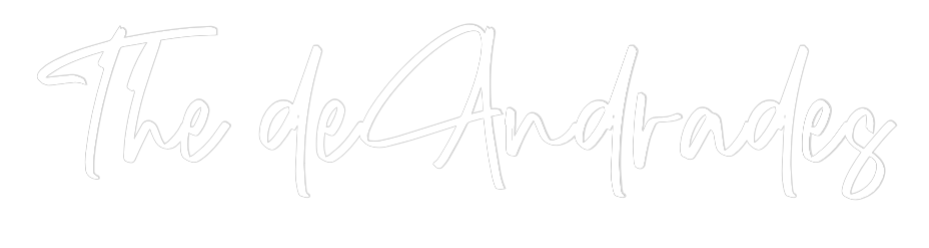 CREATE YOUR OWN WEDDING NEON SIGN The deAndrades