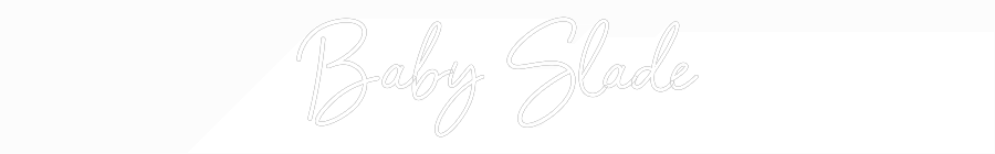 CREATE YOUR OWN WEDDING NEON SIGN Baby Slade