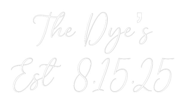 CREATE YOUR OWN WEDDING NEON SIGN The Dye’s
Es...