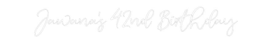 CREATE YOUR OWN WEDDING NEON SIGN Jawana’s 42nd...