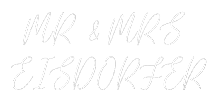 CREATE YOUR OWN WEDDING NEON SIGN MR & MRS 
EI...