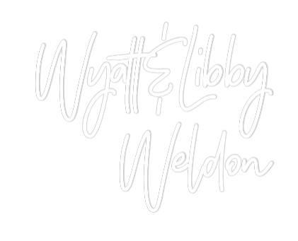 CREATE YOUR OWN WEDDING NEON SIGN Wyatt&Libby
...