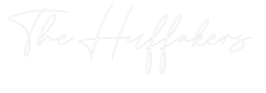 CREATE YOUR OWN WEDDING NEON SIGN The Huffakers