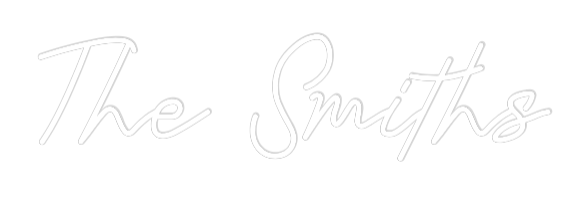 CREATE YOUR OWN WEDDING NEON SIGN The Smiths