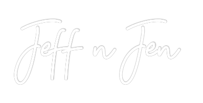 CREATE YOUR OWN WEDDING NEON SIGN Jeff n Jen