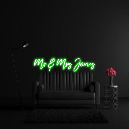 CREATE YOUR OWN WEDDING NEON SIGN Mr & Mrs Jones