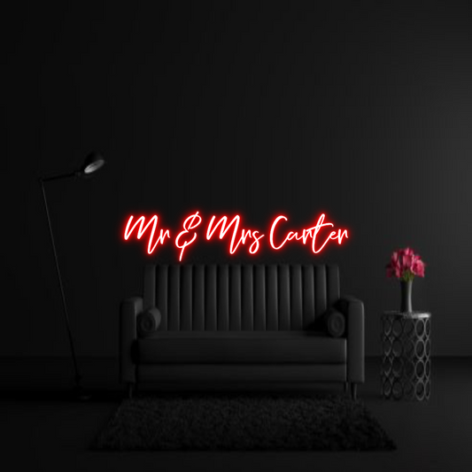 CREATE YOUR OWN WEDDING NEON SIGN Mr & Mrs Carter
