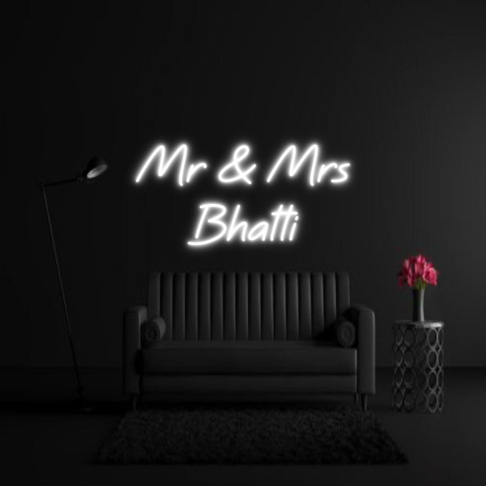 CREATE YOUR OWN WEDDING NEON SIGN Mr & Mrs
Bha...